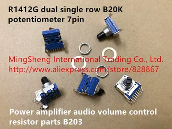 Eredeti új 100% - os R1412G kettős sorban 7pin potenciométer B20K erősítő hangerő-szabályozás ellenállás alkatrészek B203 kapcsoló
