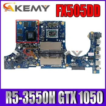 Akemy Alaplapok FX505DD Laptop alaplap Az ASUS FX505DT FX95DT FX95D eredeti alaplapja GTX 1050 GPU-s AMD Ryzen R5-3550H