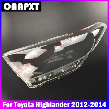 Toyota Highlander 2012-2014 Első Fényszóró Fedelét Fényszórók Műanyag Lámpabúra Üveg Fényszóró Fej Fény Lámpa Shell