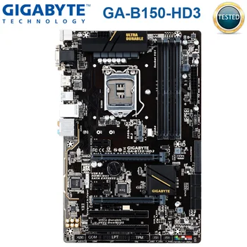 Gigabyte B150-HD3 Motherbaord Intel B150 LGA 1151 Asztali Core i7/i5/i3 PCI-E 3.0 Gigabyte B150 Alaplapja DDR4 USB3.0 M. 2 Használt