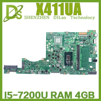 KEFU X411UA Az ASUS X411UAK X411UQ S4200U X411UN X411UR X411URR X411URP X411UF Laptop Alaplap munka I5-7200U 4GB
