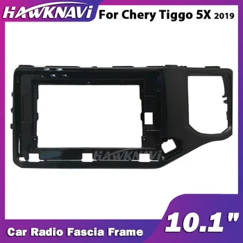Hawknavi 10.1 Inch 2 Din autórádió Fascia Keret Chery Tiggo 5X 2019 Auto Audio Szerelési Tartozékok Panel Lemez