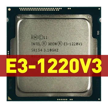 Az Intel Xeon E3-1220 v3 E3 1220v3 E3 1220 v3 3.1 GHz-es Quad-Core Quad-Szál CPU Processzor 80W LGA 1150