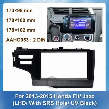 2Din Car Audio Keret Fedezi Kárpitozás, Honda Fit Jazz 2013-2015 LHD a SRS Lyuk UV Black Panel Keret Dash Mount kit