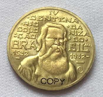 1932-ben Brazília 500 Ries érmék MÁSOLÁS ÉRMÉK