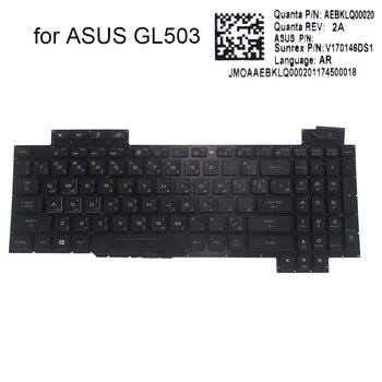 Arab háttérvilágítással billentyűzet Asus ROG Strix GL503 GL503V GL503VD GL503VS GL503VM GL503GE AR laptop billentyűzetek fény AEBKLQ00020